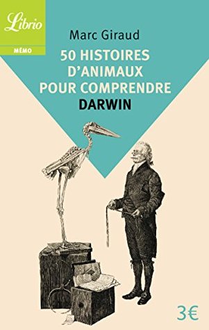 50 histoires d'animaux pour comprendre Darwin (Pocket Book)