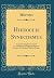 Hieroclis Synecdemus: Accedunt Fragmenta Apud Constantinum Porphyrogennetum Servata Et Nomina Urbium Mutata (Classic Reprint) (Latin Edition)