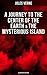 A Journey to the Center of the Earth & The Mysterious Island (Illustrated Edition): Enriched edition. Lost World Classics - A Thrilling Saga of Wondrous ... Mystery and Suspense (Living Classics S.)