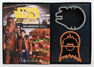 The Star Wars Cookbook: Han Sandwiches and Other Galactic Snacks (Star Wars x Chronicle Books)