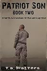 Patriot Son Book 2: 4th Horseman of the Apocalypse