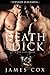 Death by Dick by James   Cox
