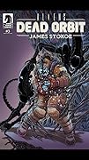 Aliens: Dead Orbit #3