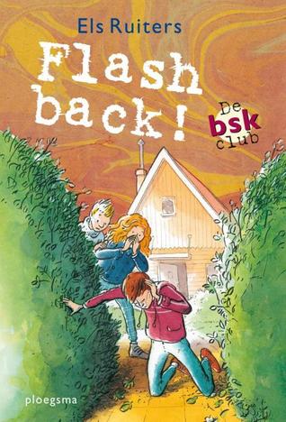 De BSK-club, Flash back!