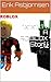 1x1x1x1 - A ROBLOX Story by Erik Asbjornsen