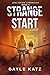 Strange Start (Jane Zombie Chronicles #0.5)