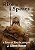 Rise of the Spears: a Sons of Iberia prequel