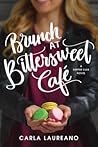 Brunch at Bittersweet Café by Carla Laureano