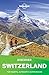 Lonely Planet Discover Switzerland by Gregor Clark