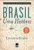 Brasil, uma história (Portuguese Edition)