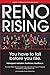 Reno Rising: You Have to Fall Before You Rise