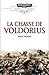 Le chasse de Voldorius