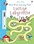 Mein Wisch- und Weg- Buch: Lustige Labyrinthe: mit abwischbarem Stift