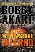 Yellowstone Inferno