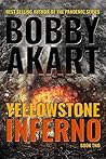 Yellowstone Inferno