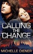 Calling The Change