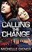 Calling The Change (Sky Raiders #2)
