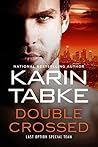 Double Crossed (L.O.S.T. #2) Double Crossed (L.O.S.T. #2)