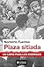Plaza sitiada
