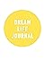 Dream Life Journal