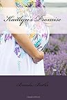 Kaitlyn's Promise (Heather Valley)