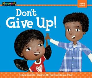 Don't Give Up! (Myself)
