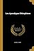 Les Apocalypse Éthiophiens (French Edition)