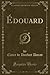 Édouard, Vol. 1 (Classic Reprint) (French Edition)