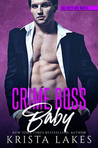 Crime Boss Baby (Bad Boys and Babies, #3)