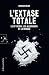 L'Extase totale