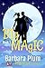Big Magic by Barbara Plum