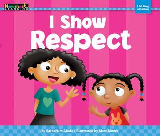 I Show Respect (Myself)