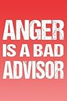 Anger Is a Bad Ad...