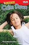 The Best You: Calm Down (Exploring Reading) The Best You: Calm Down (Exploring Reading)