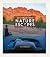 Australia's Best Nature Escapes by Lee Atkinson