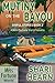 Mutiny on the Bayou (Miss F...