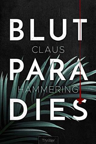 Blutparadies (German Edition)