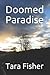Doomed Paradise