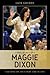 The Legacy of Maggie Dixon:...