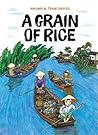 A Grain of Rice by Nhung N. Tran-Davies