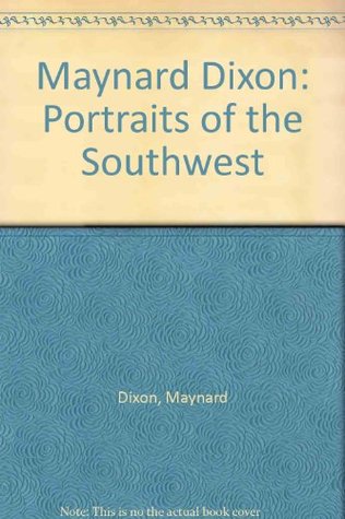 Maynard Dixon: Portraits of the Southwest (Paperback)