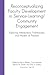 Reconceptualizing Faculty Development in Service-Learning/Com... by Becca Berkey