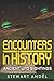 Encounters in History: Anci...