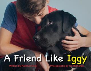 A Friend Like Iggy