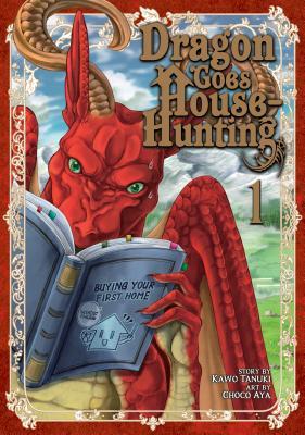 Dragon Goes House-Hunting, Vol. 1 (Paperback)