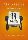 48 Days: Success ...