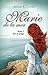 Marie de la mer, tome 1 : Sur la plage