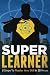 Super Learner by Henry J.