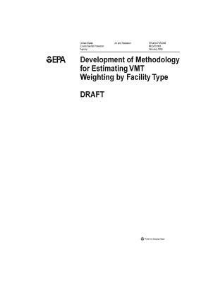 Development of Methodology for Estimating Vmt Weighting by Facility Type {draft}
