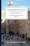 Transformational Truth: A Biblical Apologetic